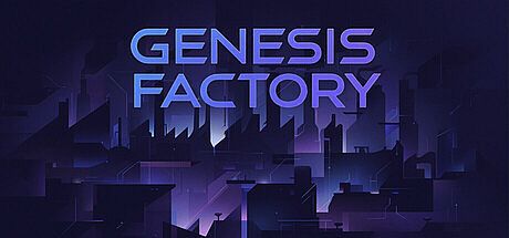 Genesis Factory