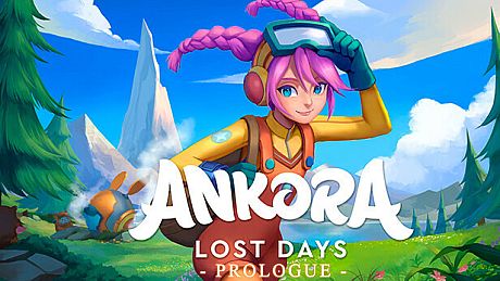 Ankora: Lost Days - Prologue Game