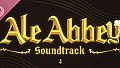Ale Abbey Soundtrack
