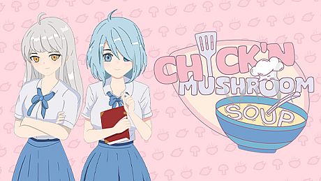 Chick'n Mushroom Soup Game