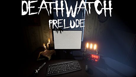 DEATHWATCH - PRELUDE Game