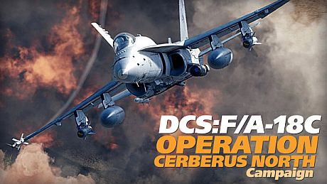 DCS: F/A-18C Operation Cerberus North DLC