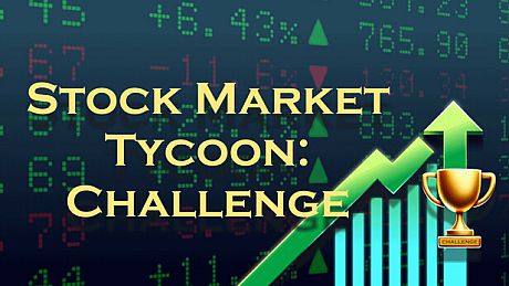 Stock Market Tycoon: Challenge Game