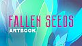 Fallen Seeds Artbook