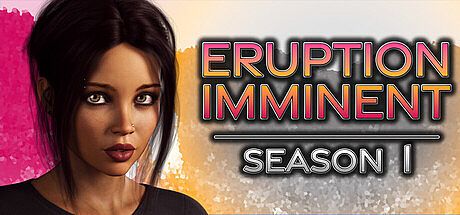 Eruption Imminent - Season 1