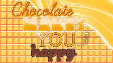 Chocolate makes you happy 3 Game