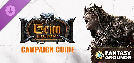 Fantasy Grounds - Grim Hollow: Campaign Guide