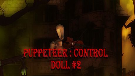 Puppeteer : Control Doll#2 DLC