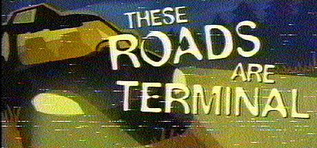 These Roads are Terminal Game