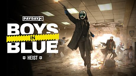 PAYDAY 3: Boys in Blue Heist DLC