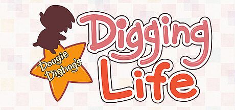 Dougie Dighog's Digging Life Game