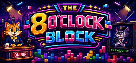 The 8 O'clock Block