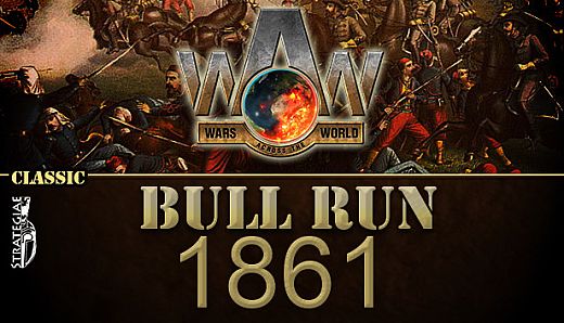 Wars Across the World: Bull Run 1861
