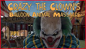 Crazy The Clown's Balloon Animal Massacre