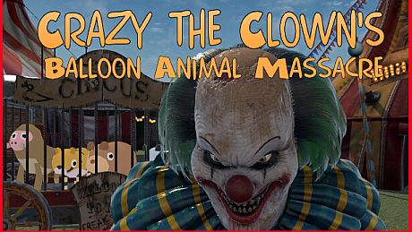 Crazy The Clown's Balloon Animal Massacre Game