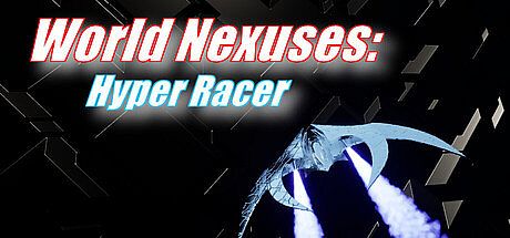 World Nexuses: Hyper Racer Game