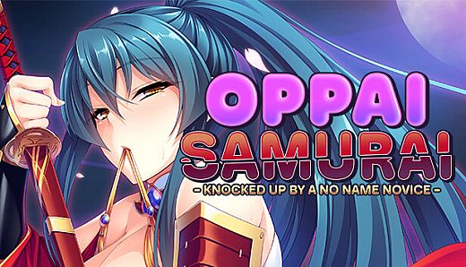 Oppai Samurai: Knocked up by a No Name Novice