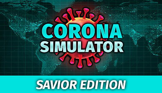 Corona Simulator - Savior Edition