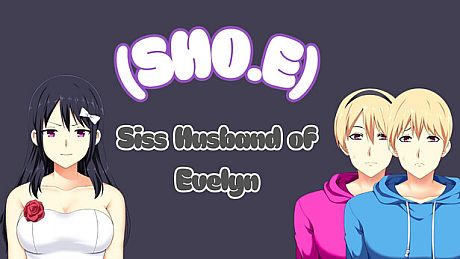(SHO.E) Sissified Husband of Evelyn Game
