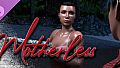 Motherless - Vacation Special: Episode 2