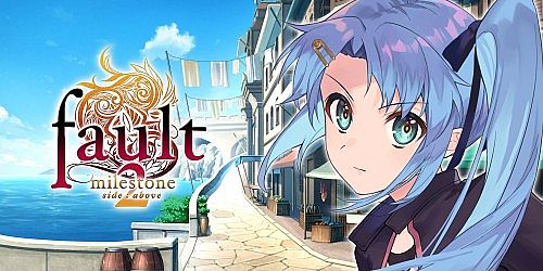 fault - milestone two side: above