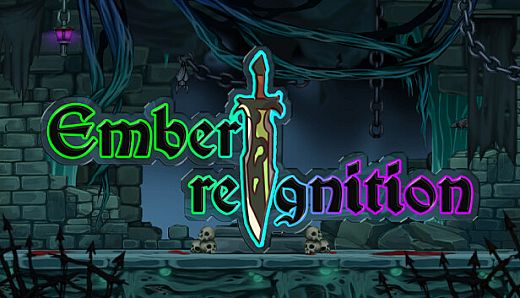 Ember: Reignition