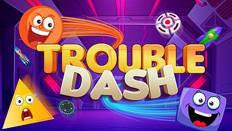 Trouble Dash Game