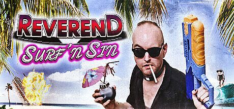 REVEREND: Surf 'n Sin