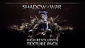 Middle-earth: Shadow of War High Resolution Texture Pack