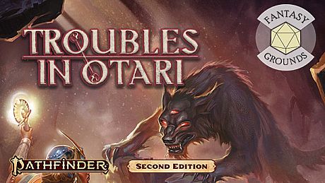 Fantasy Grounds - Pathfinder 2 RPG - Pathfinder Adventure: Troubles in Otari DLC