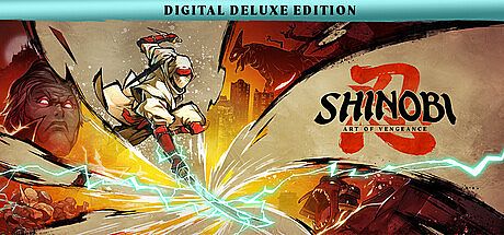 SHINOBI: Art of Vengeance Digital Deluxe Edition