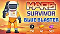 Mars Survivor: Blue Blaster
