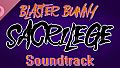 Blaster Bunny Sacrilege Soundtrack