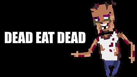 Dead eat dead Game