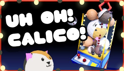 Uh Oh Calico!