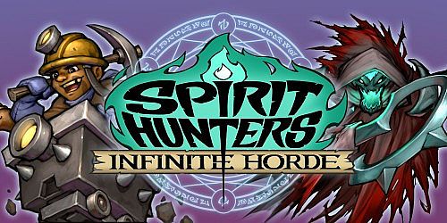 Spirit Hunters: Infinite Horde