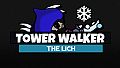 Tower Walker - The Lich