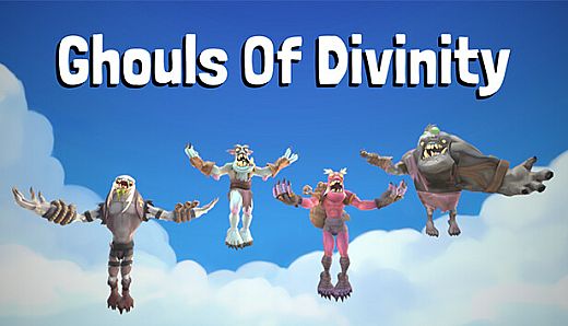 Ghouls Of Divinity