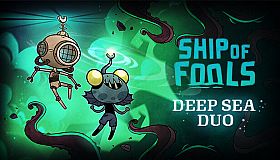 Ship of Fools - Deep Sea Duo