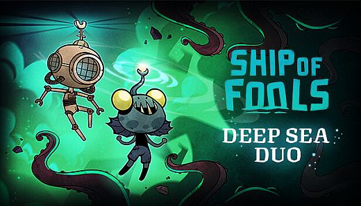 Ship of Fools - Deep Sea Duo