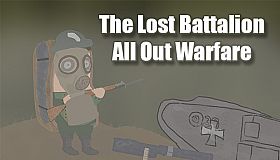The Lost Battalion: All Out Warfare