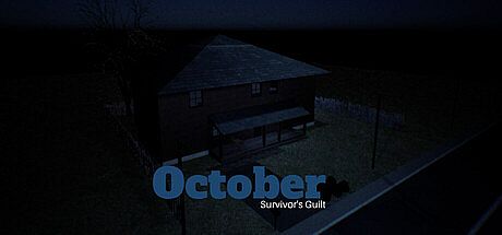 October: Survivor's Guilt