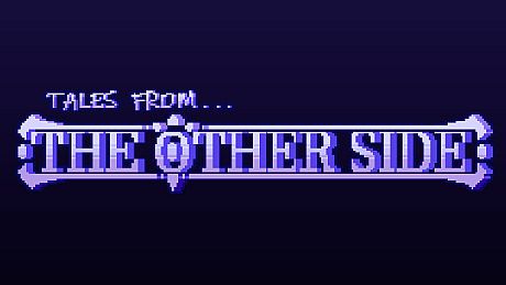 Tales From The Other Side Game