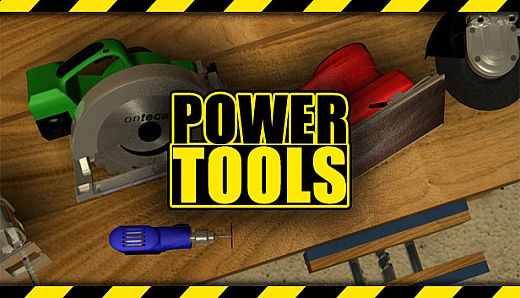 Power Tools VR