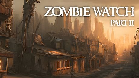 Zombie Watch Part II Game