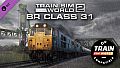 Train Sim World: BR Class 31 Loco Add-On - TSW2 & TSW3 compatible