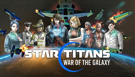 Star Titans : War of the Galaxy