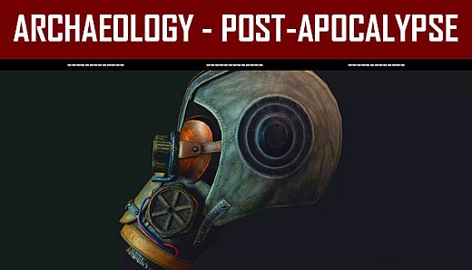 Archaeology - Post-Apocalypse
