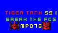Tiger Tank 59 Ⅰ Break The Fog MP076