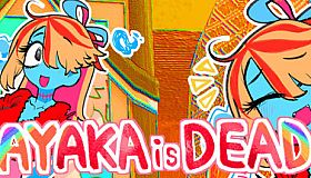 AYAKAisDEAD